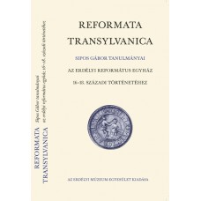 Reformata Transylvanica: Sipos Gábor